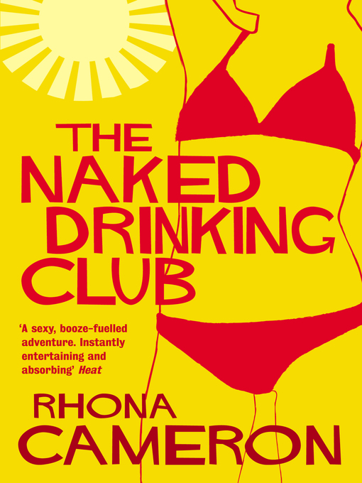 Title details for The Naked Drinking Club by Rhona Cameron - Available